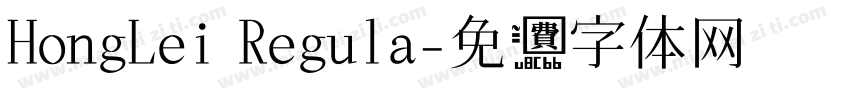 HongLei Regula字体转换